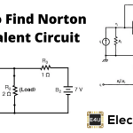 What is Norton’s Theorem And How to Find The Norton Equivalent Circuit (Examples Included) How To Find Norton Equivalent Circuit