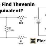 Thevenin Equivalent Voltage And Resistance: What is it? (Thevenin’s Theorem) How To Find Thevenin Equivalent