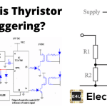 Thyristor Triggering or SCR Triggering What Is Thyristor Triggering