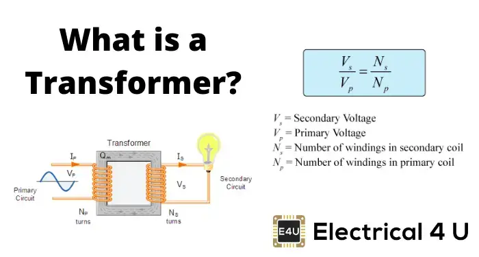 What Is A Transformer And How Does It Work Electrical4u
